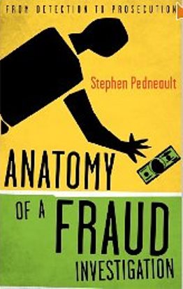 Book of the Month – February 2010: Anatomy of a Fraud Investigation